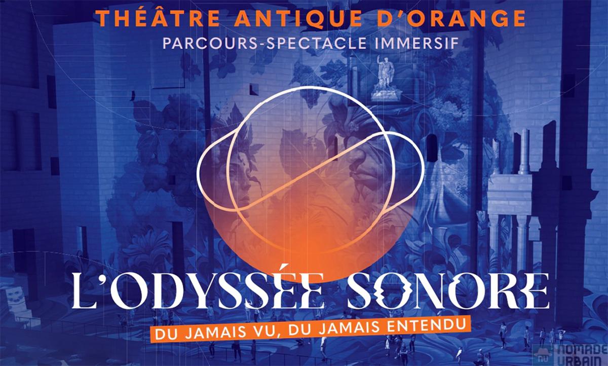 L’Odyssée Sonore du Théâtres Antique d’Orange